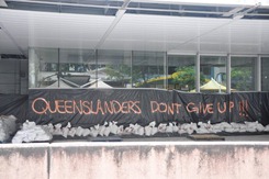Queenslanders Don't Give Up!!! -- at the Brisbane CBD
