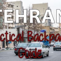 Surviving Tehran: A Practical Backpacker’s Guide