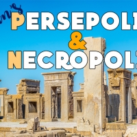 Exploring Iran’s Persepolis & Necropolis: The Impressive Legacy of the Achaemenid Empire