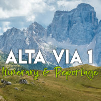Alta Via 1 Hike – Stage-by-Stage Itinerary & Reportage